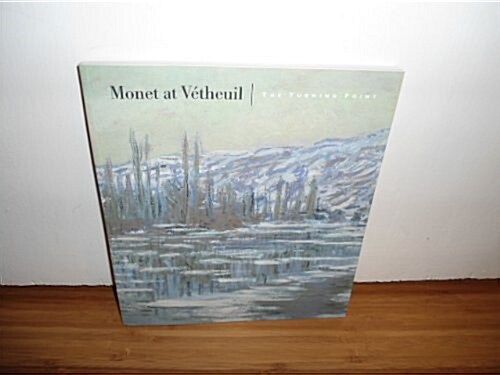 Monet at Vetheuil (Paperback)