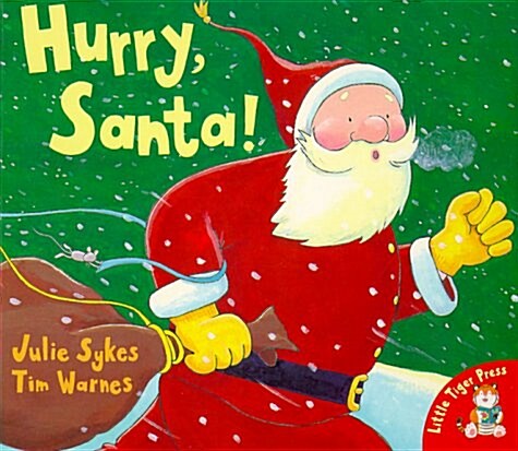 Hurry, Santa! (Board Book)