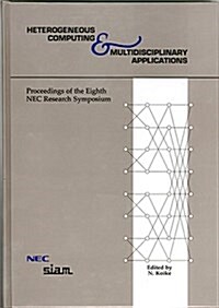 Heterogeneous Computing & Multidisciplinary Applications (Hardcover)