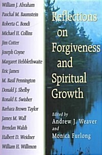 [중고] Reflections on Forgiveness and Spiritual Growth (Paperback)