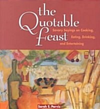 The Quotable Feast (Hardcover)