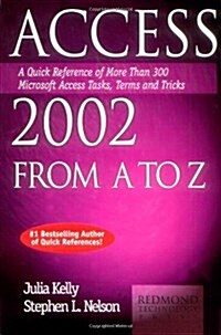 Access 2002 from A to Z (Paperback)
