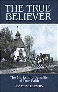 The True Believer (Hardcover)