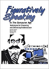 Figuratively Speaking in the Computer Age (Paperback)