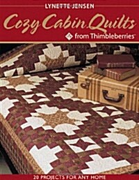 [중고] Cozy Cabin Quilts from Thimbleberries (Paperback)