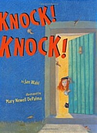 Knock! Knock! (School & Library)
