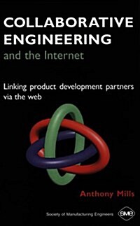 Collaborative Engineering and the Internet (Hardcover)