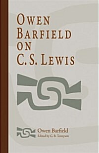 Owen Barfield on C. S. Lewis (Hardcover, 2nd)