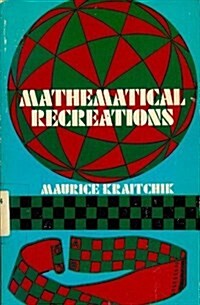 Mathematical Recreations (Paperback, 2nd, Revised)