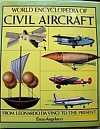 World Encyclopedia of Civil Aircraft (Hardcover)