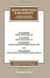 Fault detection & reliability : knowledge based & other approaches : proceedings