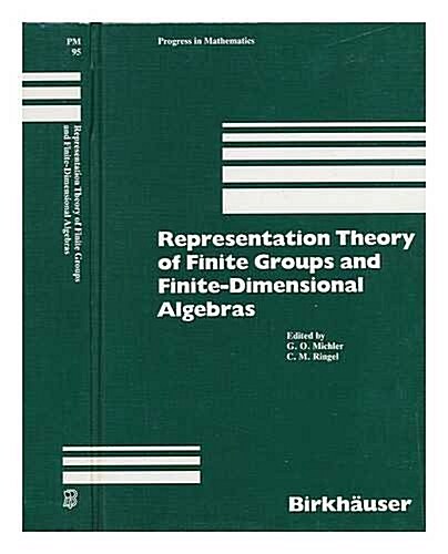 Representation Theory of Finite Groups and Finite-Dimensional Algebras (Hardcover)