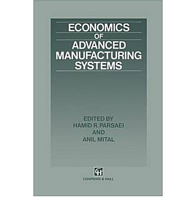 Economics of Advanced Manufacturing Systems (Hardcover)