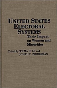 United States Electoral Systems (Hardcover)