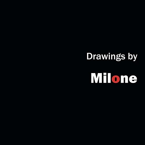 Drawings by Milone (Paperback)