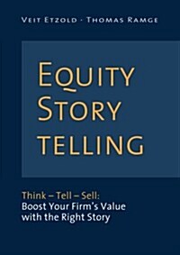 Equity Storytelling (Paperback)