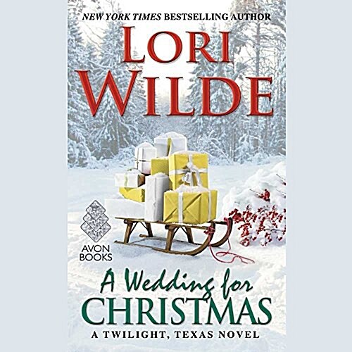 A Wedding for Christmas Lib/E: A Twilight, Texas Novel (Audio CD)