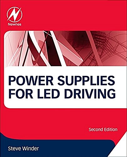 Power Supplies for LED Driving (Paperback, 2 ed)