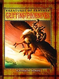 Griffins and Phoenixes (Paperback, Illustrated)