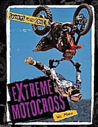 Extreme Motocross (Paperback)