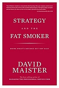 Strategy and the Fat Smoker (Hardcover)