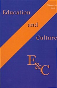 Education and Culture Vol 30 #1 2014 (Paperback)