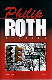 Philip Roth Studies: Volume 11, Issue 2 (Paperback)
