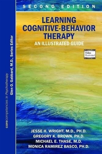 Learning Cognitive-Behavior Therapy: An Illustrated Guide (Paperback, 2)