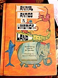 Animal Antics in Limerick Land. (Hardcover)