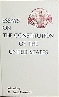 Essays on the Constitution of the United States (Hardcover)