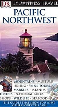DK Eyewitness Travel Guide: Pacific Northwest (Hardcover)