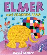 Elmer and Grandpa Eldo (Paperback)