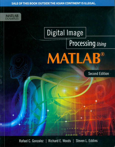 Digital Image Processing Using MATLAB (2nd Edition, Paperback)