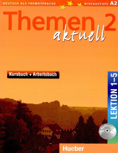 Themen aktuell 2 : Kursbuch + Arbeitsbuch, Lektion 1-5 (Paperback + CD 1장)