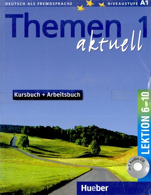 Themen aktuell 1 : Kursbuch + Arbeitsbuch, Lektion 6-10 (Paperback + CD 1장)