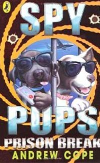 Spy Pups : Prison Break