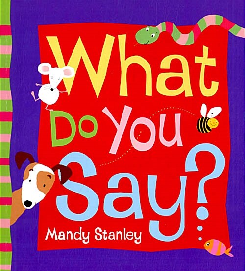 What Do You Say? (Paperback)
