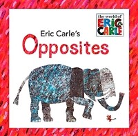 (Eric Carles)opposites