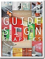 [중고] Guide Sign Graphics (Hardcover, Bilingual)