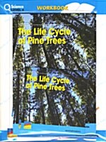 The Life Cycle of Pine Trees (Book 1권 + Workbook 1권 + CD 1장)