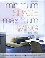 Minimum Space Maximum Living (hardcover)