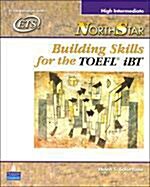 [중고] Northstar: Building Skills for the TOEFL Ibt, High-Intermediate Student Book (Paperback)