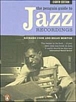 The Penguin Guide to Jazz Recordings (Paperback, 8th)