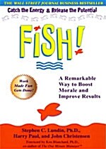 [중고] Fish!: A Remarkable Way to Boost Moral and Improve Results (paperback)