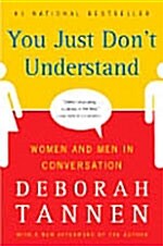 [중고] You Just Dont Understand: Women and Men in Conversation (Paperback)