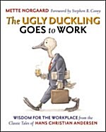 [중고] The Ugly Duckling Goes To Work (Hardcover)
