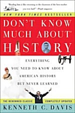 [중고] DON‘T KNOW MUCH ABOUT HISTORY (Paperback, Reprint)