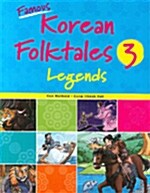 Famous Korean Folktales 3 : Legends (Paperback)