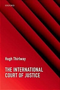 The International Court of Justice (Hardcover)