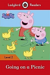 [중고] Peppa Pig: Going on a Picnic - Ladybird Readers Level 2 (Paperback)